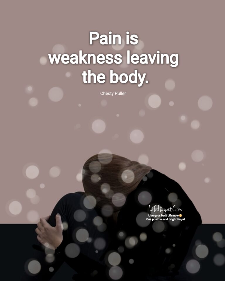 30 Inspiring Quotes About Pain - Best Life Hayat