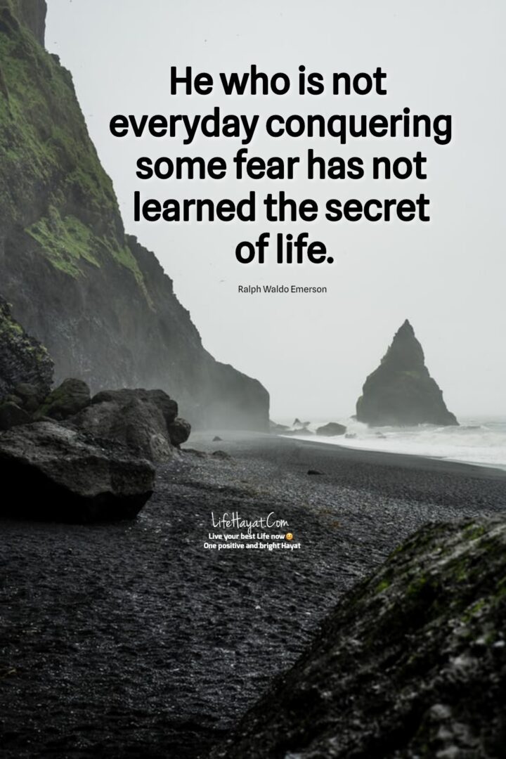 20 Inspirational Quotes On Fear - Best Life Hayat