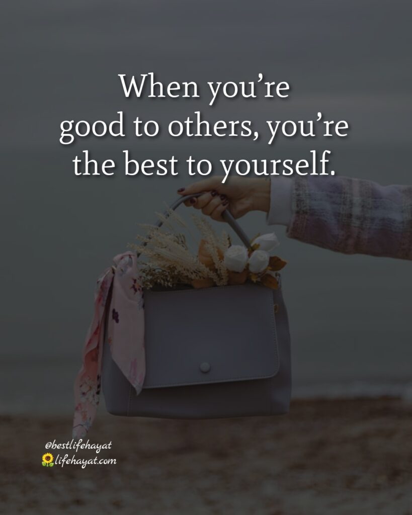 A Good Person Quotes Best Life Hayat