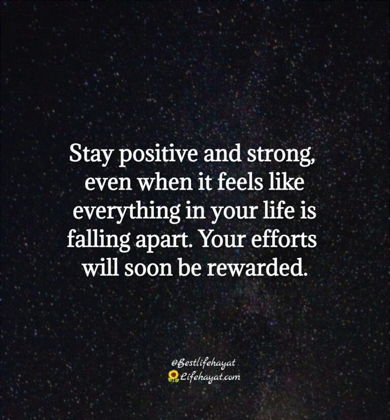 15 Stay Positive And Strong Quotes - Best Life Hayat