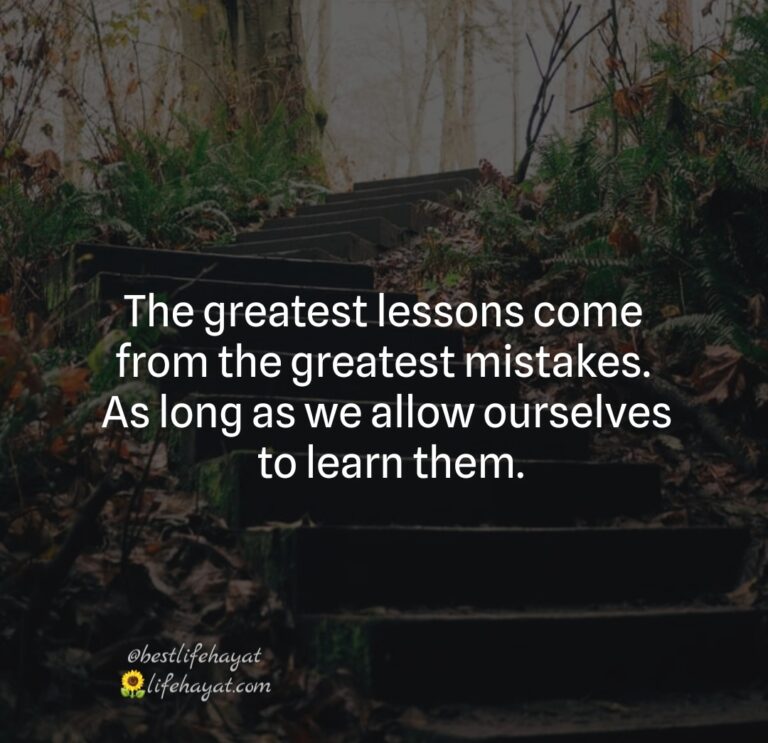 We Make Mistakes And Learn - 25 Motivational Life Quotes - Best Life Hayat