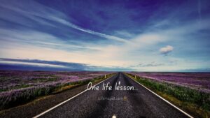 hardest lessons in life
